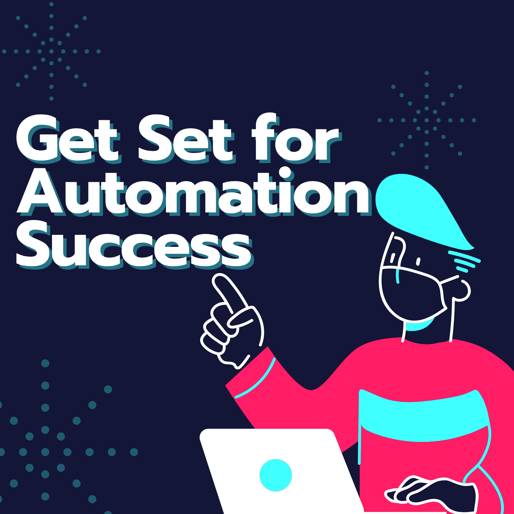 Ready for Automation How to Prepare Your Service Company