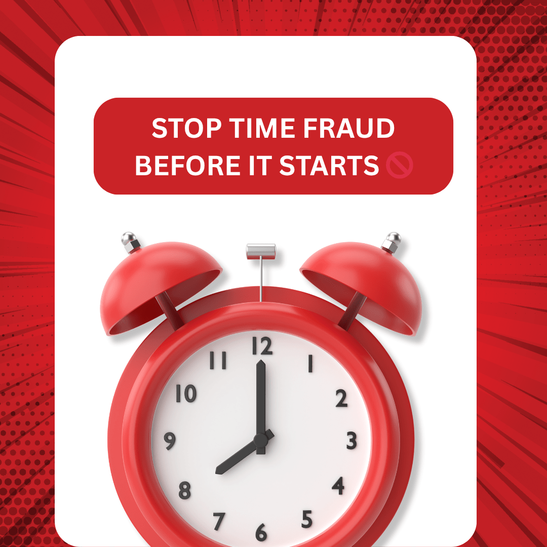 Protect Your Business from Time Fraud with Real-Time Geofencing