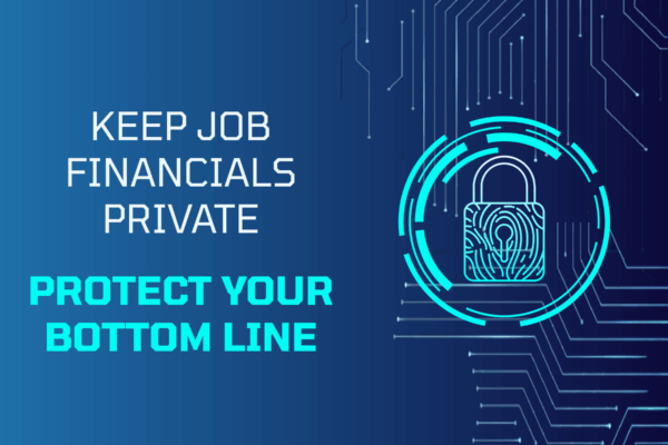 Safeguard Your Revenue How to Hide Job Financials from Staff