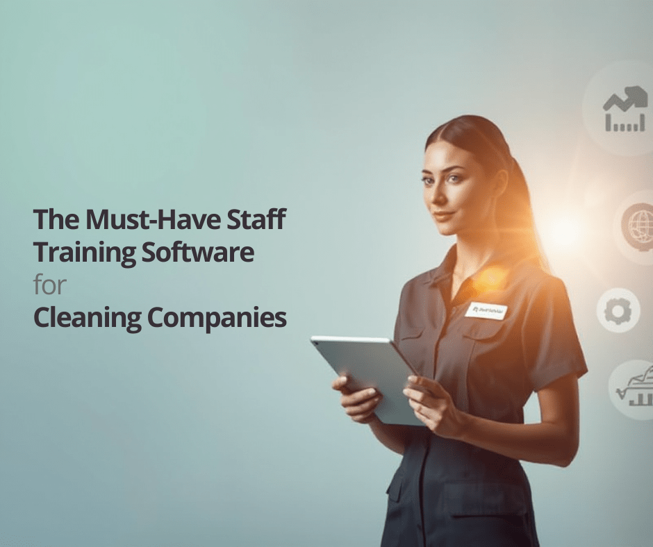 The Must-Have Staff Training Software for Cleaning Companies