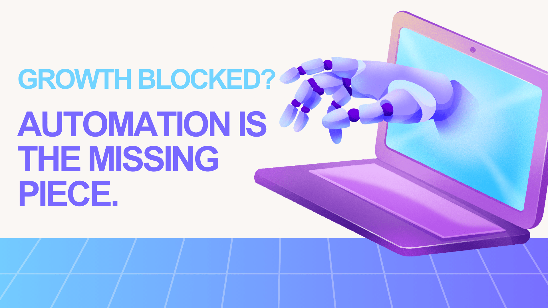 Why Ignoring Automation Could Be Killing Your Business Growth